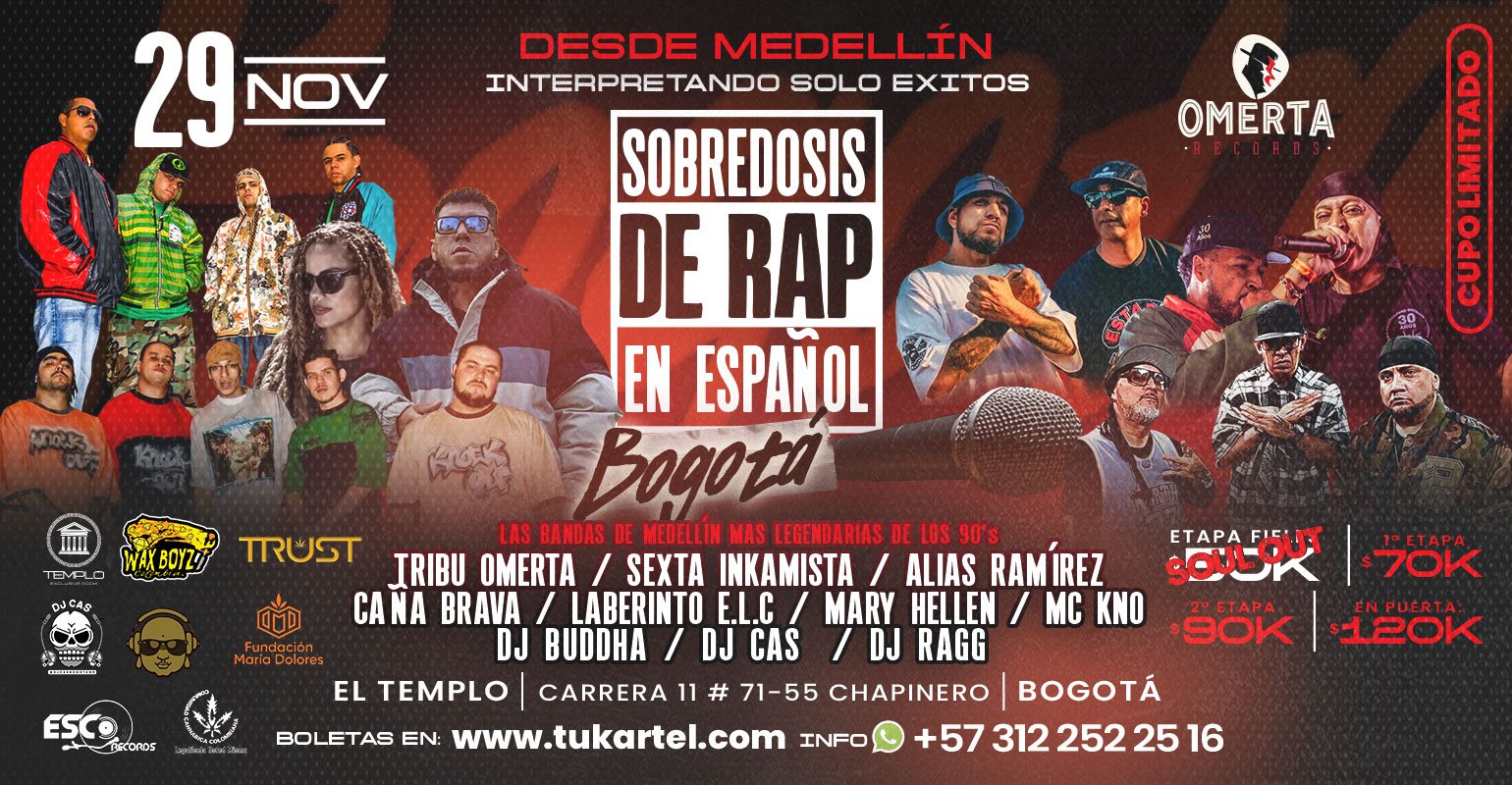 Flyer Sobredosis de Rap en Español - El Templo, Bogotá